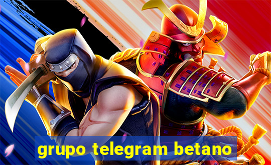 grupo telegram betano